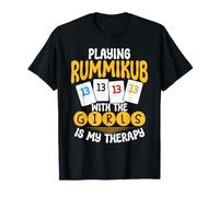 Playing Rummikub with The Girls is My Therapy Rummikub T-Shirt