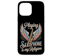 Playing Saxophone Is My Religion Music Lover Case for iPhone 13 Pro Max