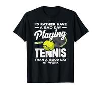 Playing Tennis Player Bad Day at Work T-Shirt