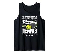 Playing Tennis Player Bad Day at Work Tank Top
