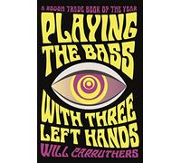 Playing the Bass with Three Left Hands: (Main)
