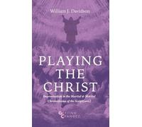 Playing the Christ