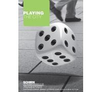 Playing the City [DVD] (2009) Schirn Kunsthalle Frankfurt