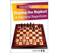 Playing the Najdorf : A Practical Repertoire