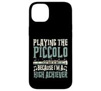 Playing the Piccolo Because I’m a High Achiever Piccolo Case for iPhone 14 Plus
