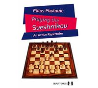 Playing the Sveshnikov: An Active Repertoire (Grandmaster Guide)
