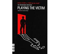 Playing the Victim (NHB Modern Plays)
