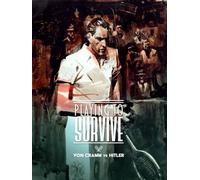Playing to Survive: Von Cramm vs Hitler