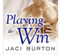 Playing to Win (The Play-by-Play Novels)