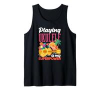 Playing Ukulele is My Superpower Hawaiian Music Player Tank Top