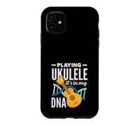 Playing Ukulele It's In My DNA Musician Case for iPhone 11