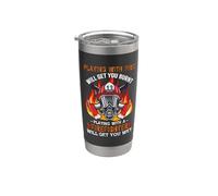 Playing with A Firefighter Funny Fireman Fighters Lovers Stainless Steel Insulated Tumbler