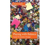 Playing with Balance : Game Economy Design