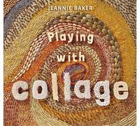 Playing with Collage