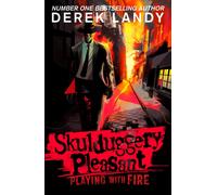Playing With Fire (Skulduggery Pleasant) – Harper Collins Publishers