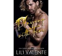 Playing with Fire: A small town friend-to-lovers romance: 3 (Hometown Heat)