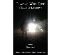 Playing With Fire (Tales of Duality)