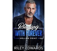 Playing With Forever (Hollow Point)
