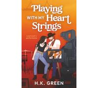 Playing With My Heart Strings
