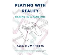 Playing with Reality: Gaming in a Pandemic