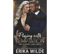 Playing with Temptation: Volume 1 (The Players Club)