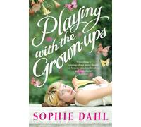 Playing with the Grown-ups