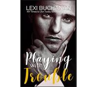 Playing with Trouble: Entice (McKenzie Brothers)