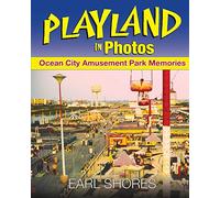 Playland In Photos: Ocean City Amusement Park Memories