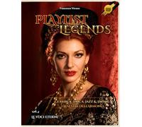 Playlist Legends: Le Voci Eterne: Classica, Lirica, Jazz & Swing: I Maestri dell'Armonia - Vol.3