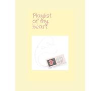 Playlist of my heart