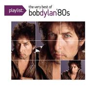 PLAYLIST: THE VERY BEST OF BOB DYLAN: 1980S(CD-EXTRA)