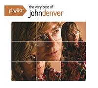 Playlist: the Very Best of John Denver