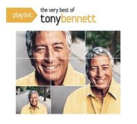 Playlist: The Very Best Of Tony Bennett
