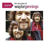 Playlist: The Very Best Of Waylon Jennings by Waylon Jennings