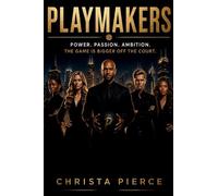 Playmakers: The Game Is Bigger Off The Court: 1