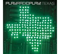 Playradioplay! - Texas [Us Import]