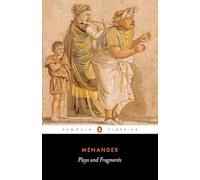 Plays and Fragments (Penguin Classics)