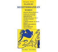 Plays by Mediterranean Women (European Series)