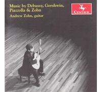 Plays Debussy Gershwin Piazzolla & Zohn