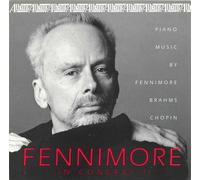 Plays Fennimore, Brahms and Chopin [IMPORT]