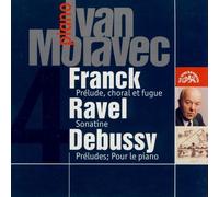 Plays Franck/Ravel/Debussy by Ivan Moravec (2002-05-03)