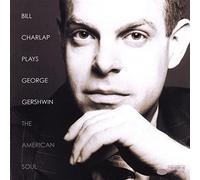 Plays George Gershwin - The American Soul