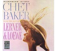 Plays Lerner & Lowe by Chet Baker
