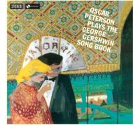 Plays the George Gershwin Songbook + 4 Bonus Tracks by Oscar Peterson ...