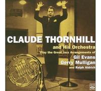 Plays the Great Jazz Arrangements of Gil Evans, Gerry Mulligan and Ralph Aldrich