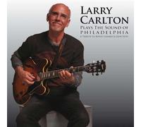 Plays the Sound of Philadelphia - Larry Carlton CD 335 Records