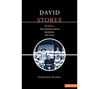 Plays Three: "Changing Room", "Cromwell", "Life Class" . (Methuen Contemporary Dramatists)