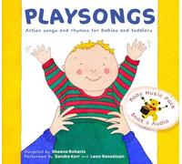 Playsongs: Action songs and rhymes for babies and toddlers