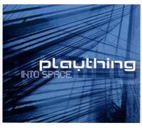 Plaything - Into Space