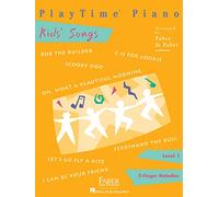 PlayTime Piano Kids' Songs. Level 1